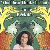 Whaddaya Think of That?