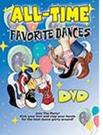 All Time Favorite Dances DVD