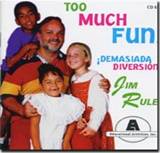 Too Much Fun - Demasiada Diversion!