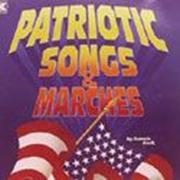 Patriotic Songs & Marches